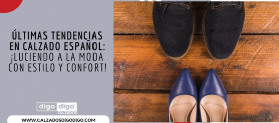 Las últimas tendencias en calzado español: ¡luciendo a la moda con estilo y conf